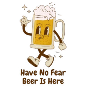 Have No Fear Beer Is Here Coaster  – Funny Wooden Coaster Design